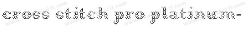 cross stitch pro platinum字体转换